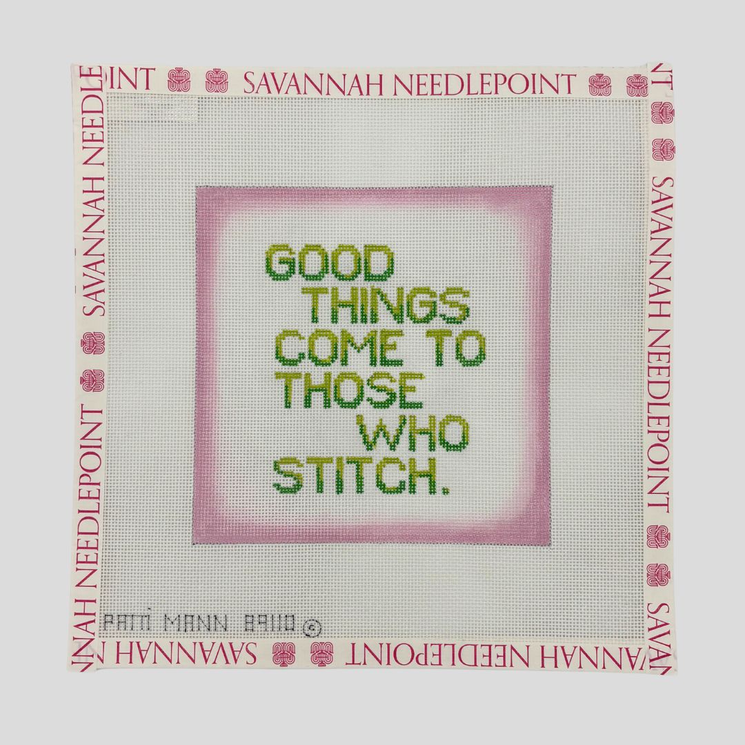 Good Things Come to Those Who Stitch