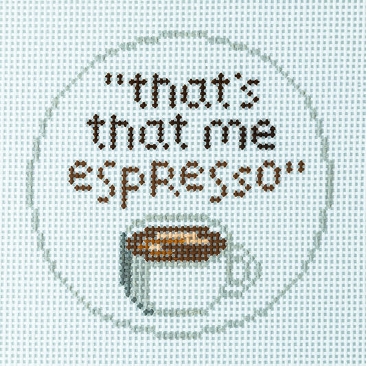 "That's That Me Expresso"